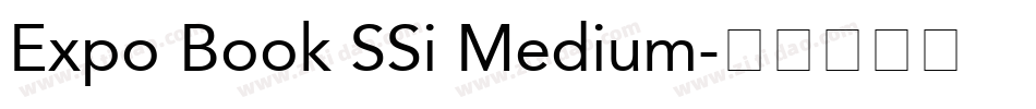 Expo Book SSi Medium字体转换